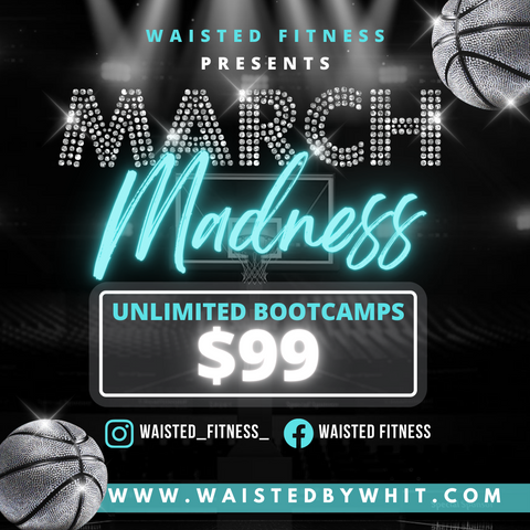 WAISTED BOOTCAMP • UNLIMITED SESSIONS